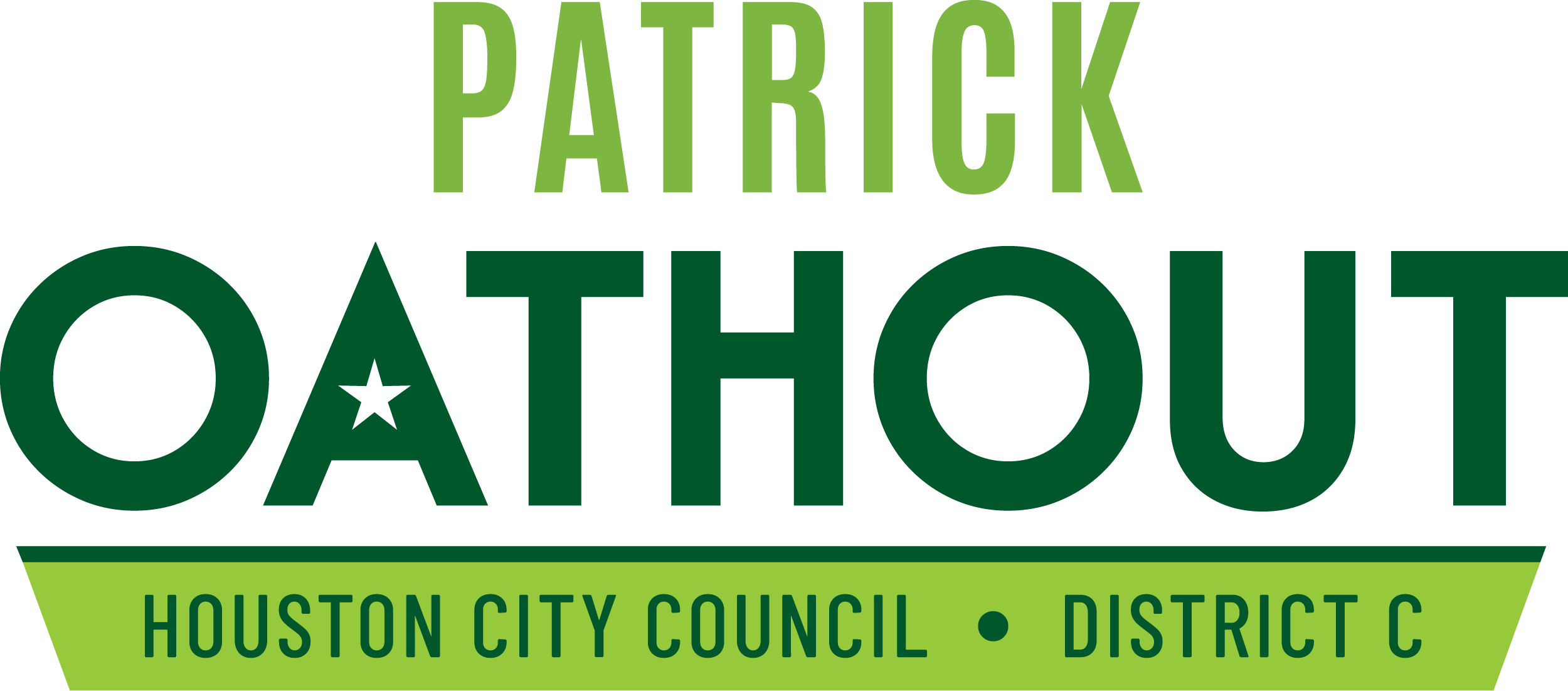 Patrick Oathout for Houston City Council District C